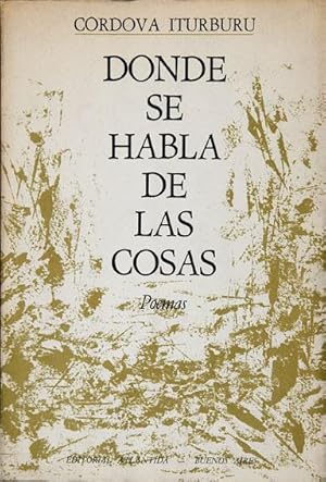 Seller image for Donde se Habla de las Cosas : Poemas for sale by Lirolay