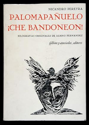 Seller image for Palomapa�uelo �Che Bandone�n! : Poemas for sale by Lirolay