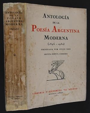 Bild des Verkufers fr Antologa de la Poesa Argentina Moderna (1896-1930) / ordenada por Julio No.- Segunda Edicin correjida [sic] zum Verkauf von Lirolay