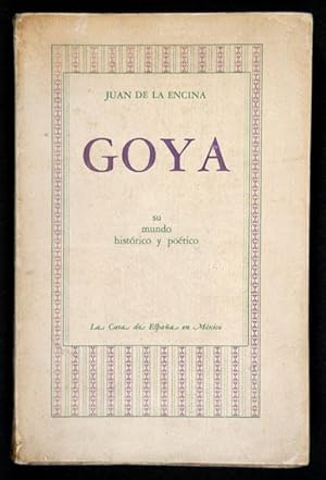 Seller image for El mundo histrico y potico de Goya for sale by Lirolay