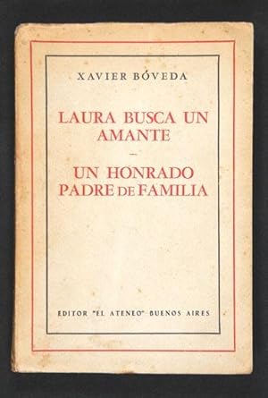 Imagen del vendedor de Laura busca un amante ; Un honrado padre de familia a la venta por Lirolay