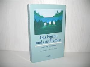 Bild des Verkufers fr Das Eigene und das Fremde: Angst und Faszination. Verffentlichung der Internationalen Gesellschaft fr Tiefenpsychologie e.V. Stuttgart; Mit Beitr. von Hans-Eckehard Bahr u. a.; zum Verkauf von buecheria, Einzelunternehmen