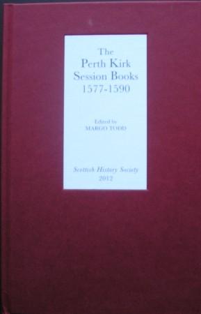 Immagine del venditore per THE PERTH KIRK SESSION BOOKS 1577-1590. venduto da Barry McKay Rare Books