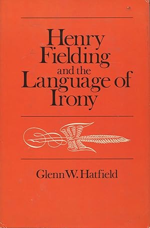 Henry Fielding And The Language Of Irony