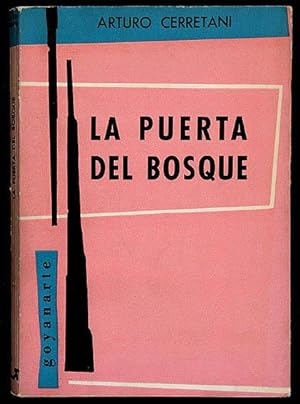Immagine del venditore per La Puerta del Bosque : Novela venduto da Lirolay