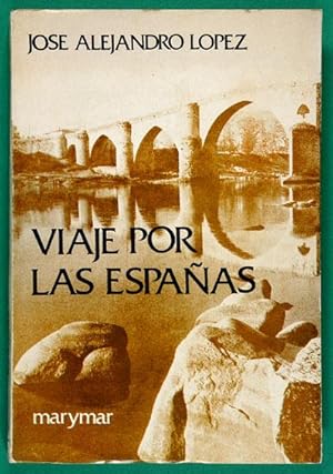 Viaje por las Españas. Recordando a la Madre Patria