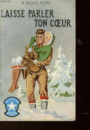 Seller image for LAISSE PARLER TON COEUR for sale by Le-Livre