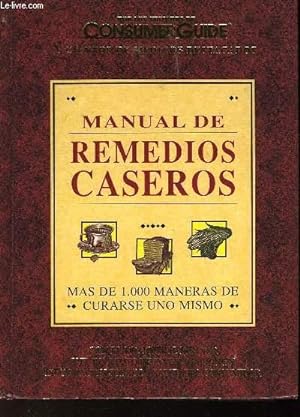 Bild des Verkufers fr MANUAL DE REMEDIOS CASEROS zum Verkauf von Le-Livre