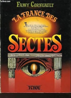 Bild des Verkufers fr LA FRANCE DES SECTES zum Verkauf von Le-Livre