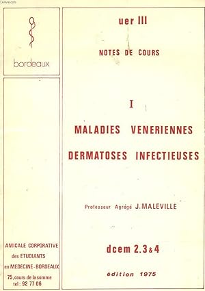 Imagen del vendedor de I - MALADIES VENERIENNES DERMATOSES INFECTIEUSES a la venta por Le-Livre