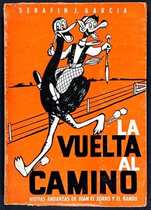 Imagen del vendedor de La Vuelta al Camino. Nuevas Andanzas de Juan el Zorro y el and a la venta por Lirolay