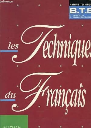 Seller image for LES TECHNIQUES DU FRANCAIS BTS for sale by Le-Livre