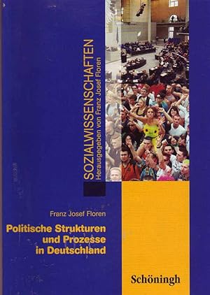 Bild des Verkufers fr Sozialwissenschafte. Politische Strukturen und Prozesse in Deutschland. zum Verkauf von Online-Buchversand  Die Eule