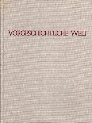 Imagen del vendedor de Vorgeschichtliche Welt a la venta por Online-Buchversand  Die Eule