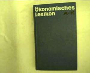 Ökonomisches Lexikon, A-K,