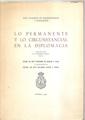 Imagen del vendedor de LO PERMANENTE Y LO CIRCUNSTANCIAL EN LA DIPLOMACIA a la venta por El libro que vuela