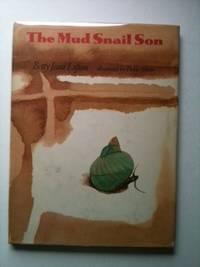 Bild des Verkufers fr The Mud Snail Son zum Verkauf von WellRead Books A.B.A.A.