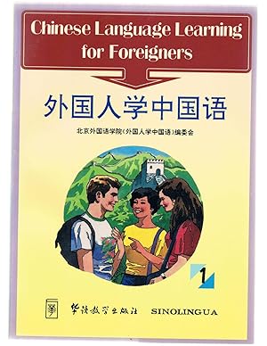 Bild des Verkufers fr Chinese Language Learning for Foreigners zum Verkauf von Riverhorse Books