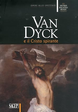 Seller image for Van Dyck e il Cristo spirante for sale by Libro Co. Italia Srl