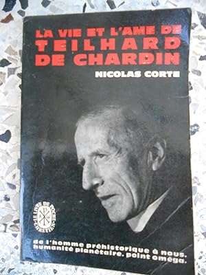 Imagen del vendedor de La vie et l'ame de Teilhard de Chardin a la venta por Frederic Delbos