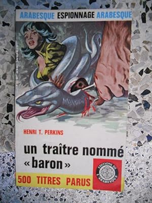 Seller image for Un traitre nomme Baron for sale by Frederic Delbos