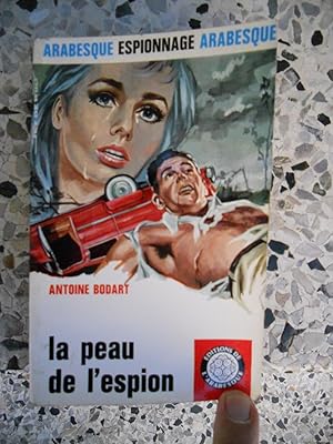 Image du vendeur pour La peau de l'espion mis en vente par Frederic Delbos