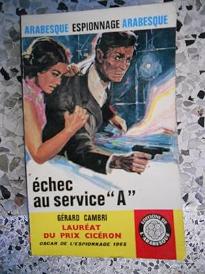 Seller image for Echec au service "A" for sale by Frederic Delbos