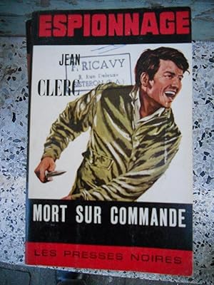 Seller image for Mort sur commande for sale by Frederic Delbos