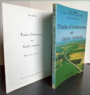 Tracés D'itinéraires en Gaule Romaine ( Milieu Ve Siecle)
