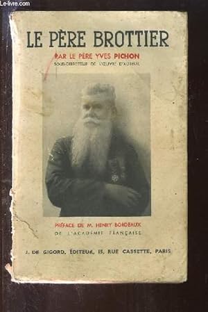 Bild des Verkufers fr Le Pre Brottier 1876 - 1936 zum Verkauf von Le-Livre