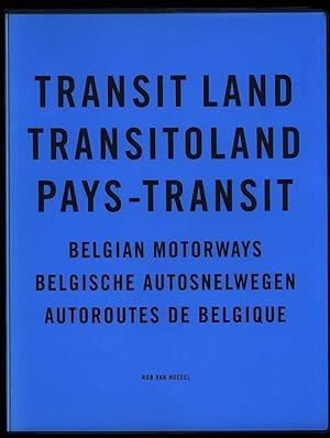 Transit land - Belgian motorways