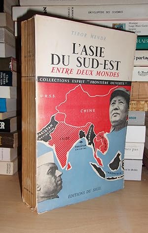 Seller image for L'ASIE DU SUD-EST ENTRE DEUX MONDES for sale by Planet'book