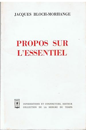 Propos sur l'essentiel