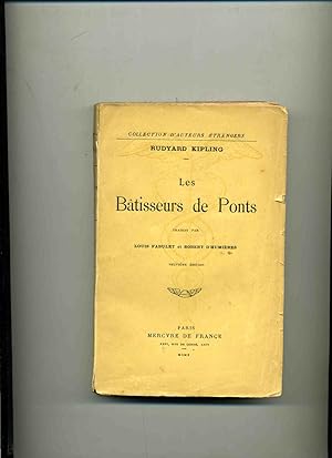 Image du vendeur pour LES BATISSEURS DE PONTS .Traduit par Louis Fabulet et Robert d'Humires mis en vente par Librairie CLERC
