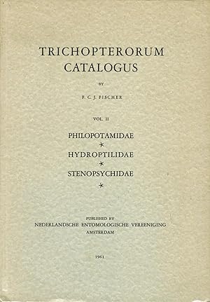 Trichopterorum Catalogus, Vol. II: Philopotamidae, Hydroptilidae, Stenopsychidae