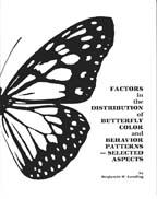 Factors in the Distribution of Butterfly Color and Behavior Patterns--Selected Aspects