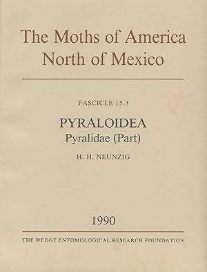 Imagen del vendedor de The Moths of America North of Mexico, including Greenland. Fascicle 15.3. Pyraloidea: Pyralidae (Part). Phycitinae (Part) a la venta por Entomological Reprint Specialists