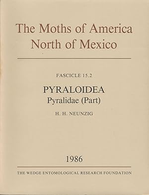 Seller image for The Moths of America North of Mexico, including Greenland. Fascicle 15.2. Pyraloidea: Pyralidae (Part). Phycitinae (Part--Acrobasis and Allies) for sale by Entomological Reprint Specialists