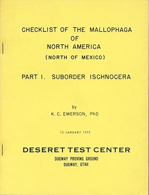 Seller image for Checklist of the Mallophaga of North America (North of Mexico), Part I: Suborder Ischnocera. [NOTE: running title on title page differs: "The Genera and Species of the Mallophaga of North America (North of Mexico)"] for sale by Entomological Reprint Specialists