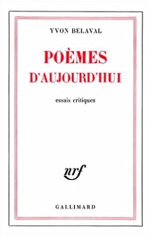 Poèmes D' Aujourd 'Hui - Essais Critiques