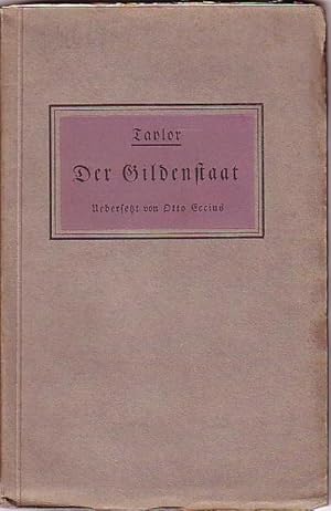 Immagine del venditore per Der Gildenstaat. Seine Leitgedanken und Mglichkeiten. Uebersetzt von Otto Eccius. Mit Vorreden des Verfassers und des bersetzers. (= Schriften der englischen Gildenbewegung, 1). venduto da Antiquariat Carl Wegner