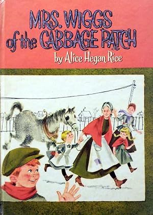 Seller image for Mrs. Wiggs of the Cabbage Patch for sale by Kayleighbug Books, IOBA