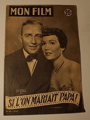 Mon film n° 360 - Si l'on mariait papa