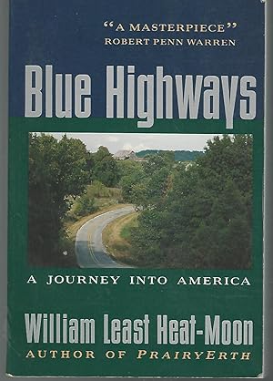 heat moon blue highways heat moon blue highways