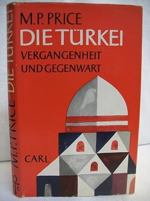 Imagen del vendedor de Die Trkei. Vergangenheit und Gegenwart. a la venta por Antiquariat Bler