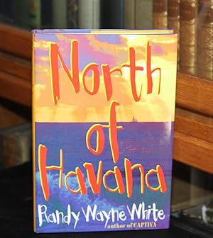 Seller image for North of Havana for sale by The Reluctant Bookseller