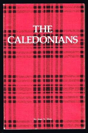 Seller image for The Caledonians : a History of the Scots in Kamloops for sale by Antiquarius Booksellers