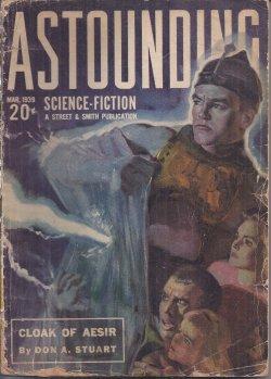 Image du vendeur pour ASTOUNDING Science Fiction: March, Mar. 1939 ("The Cloak of Aesir"; "Cosmic Engineers") mis en vente par Books from the Crypt