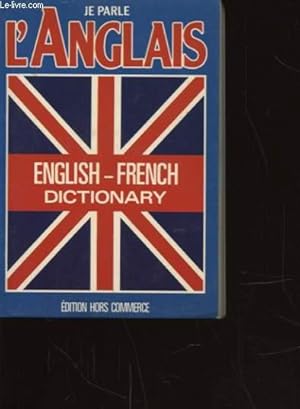 Bild des Verkufers fr ANGLAIS FRANCAIS ET ENGLISH FRENCH zum Verkauf von Le-Livre