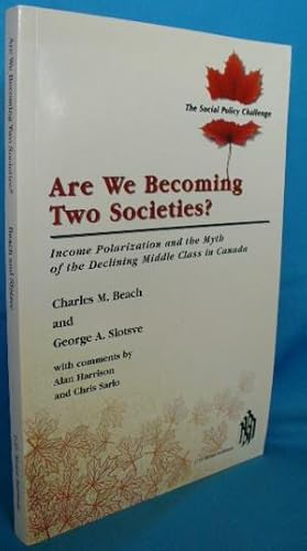 Are We Becoming Two Societies? Income Polarization and the Myth of the Declining Middle Class in ...